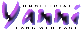 Unofficial Yanni Fans Web Page