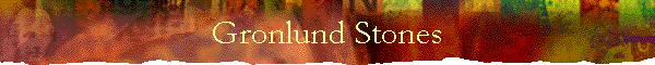 Gronlund Stones