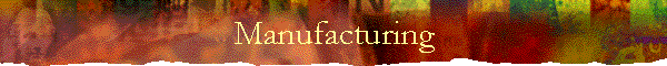 Manufacturing
