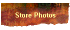 Store Photos